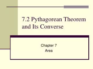 7 2 pythagorean theorem and its converse