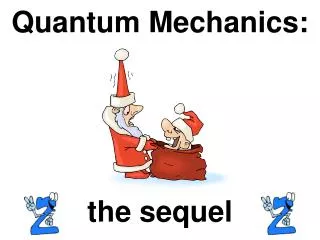 Quantum Mechanics: