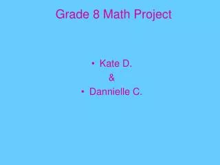Grade 8 Math Project