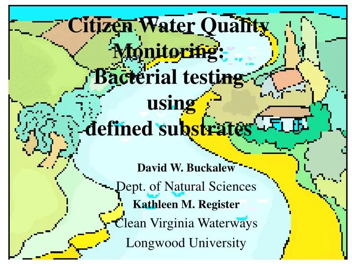 citizen water quality monitoring bacterial testing using defined substrates