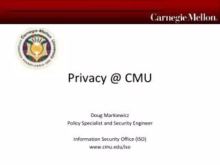 Privacy @ CMU