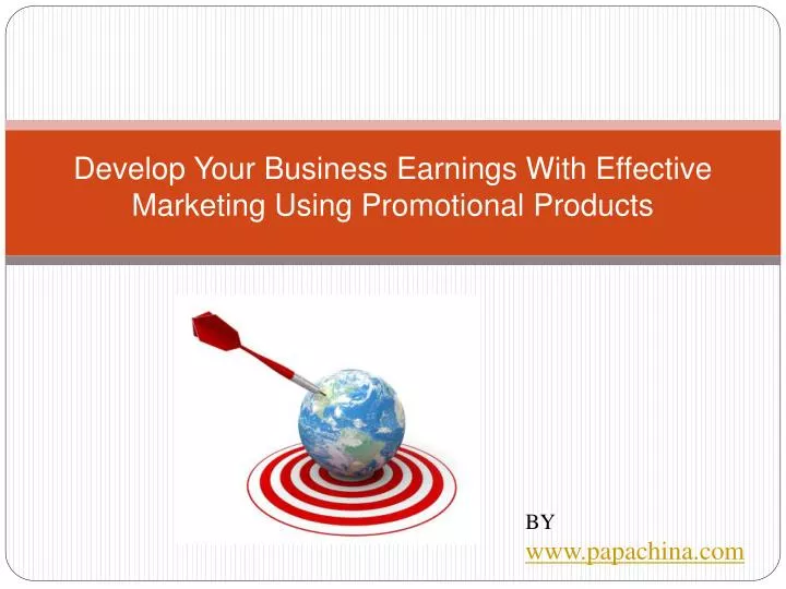 develop your business earnings with effective marketing using promotional products