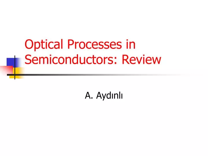 optical processes in semiconductors review
