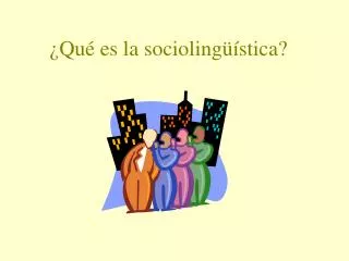 qu es la socioling stica