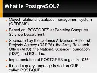 What is PostgreSQL?