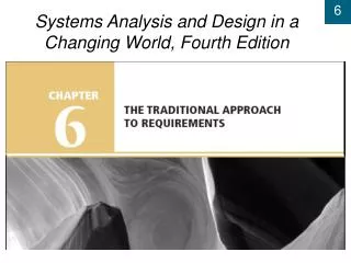Systems Analysis and Design in a Changing World, Fourth Edition