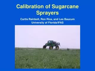 Calibration of Sugarcane Sprayers
