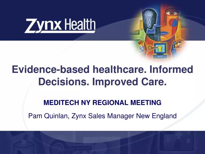 evidence based healthcare informed decisions improved care