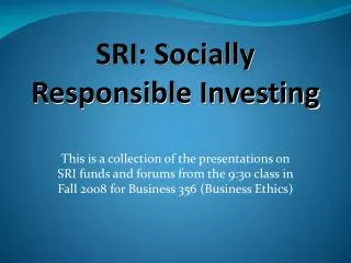 SRI: Socially Responsible Investing