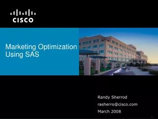 Marketing Optimization Using SAS