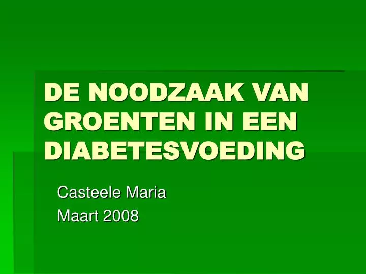 de noodzaak van groenten in een diabetesvoeding