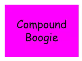 Compound Boogie