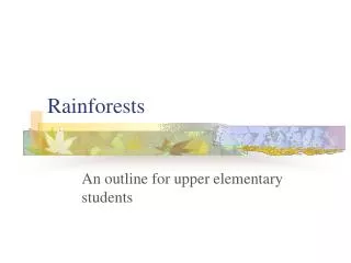 Rainforests