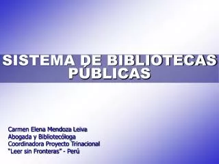 SISTEMA DE BIBLIOTECAS PÚBLICAS