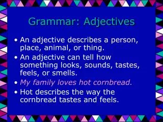 Grammar: Adjectives