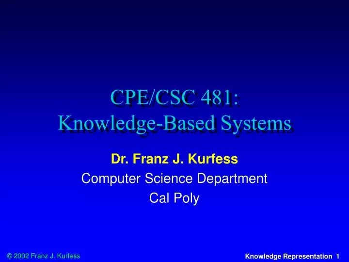 cpe csc 481 knowledge based systems