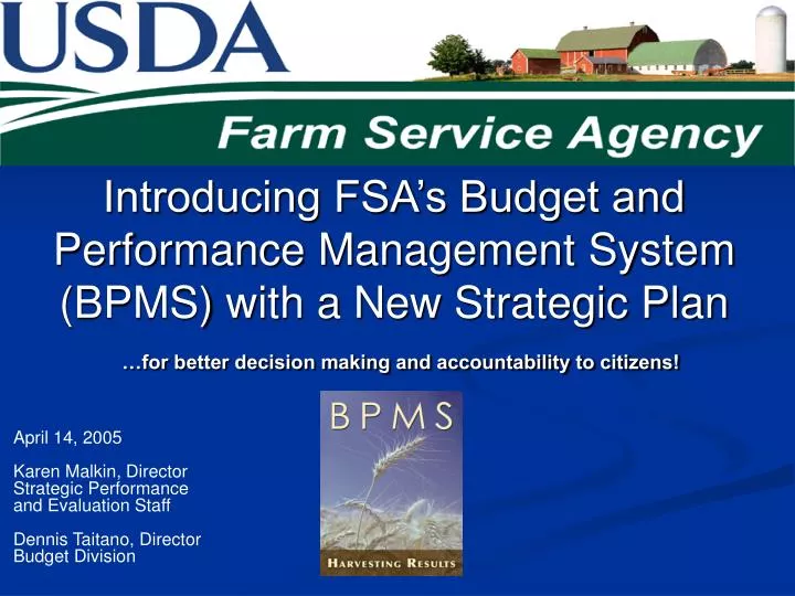 introducing fsa s budget and performance management system bpms with a new strategic plan