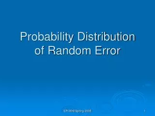 Probability Distribution of Random Error