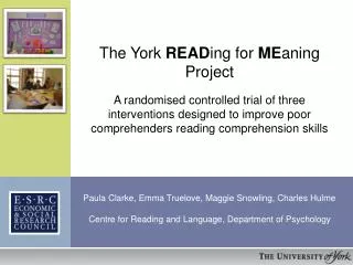 The York READ ing for ME aning Project