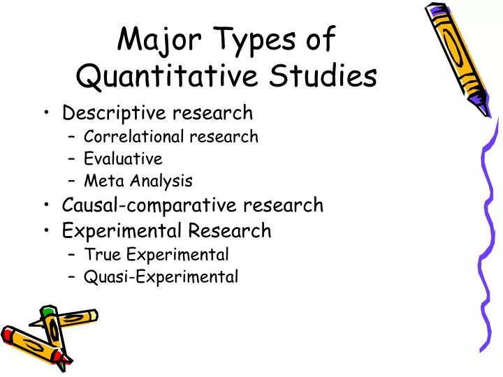 major types of quantitative studies