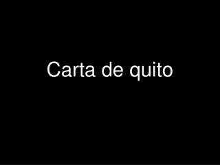 carta de quito