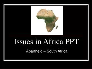 Issues in Africa PPT