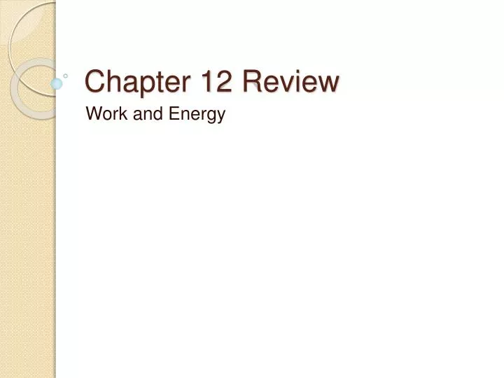 chapter 12 review