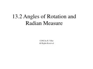 13 2 angles of rotation and radian measure