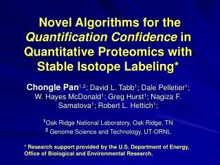 Novel Algorithms for the Quantification Confidence in Quantitative Proteomics with Stable Isotope Labeling*