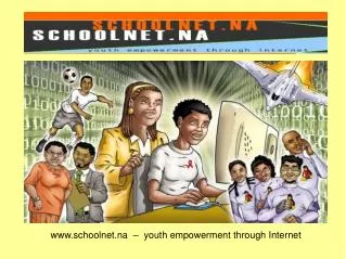schoolnet.na – youth empowerment through Internet