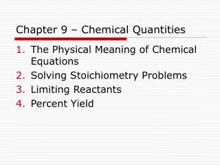 Chapter 9 – Chemical Quantities