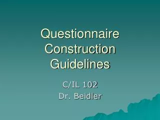 Questionnaire Construction Guidelines
