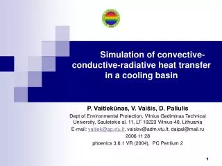 Simulation of convective-conductive-radiative heat transfer in a cooling basin