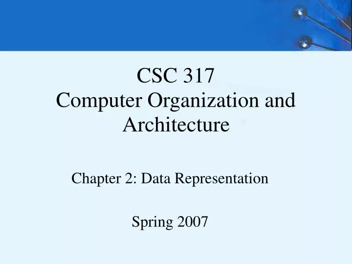 csc 317 computer organization and architecture
