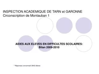 INSPECTION ACADEMIQUE DE TARN et GARONNE Circonscription de Montauban 1