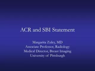 ACR and SBI Statement