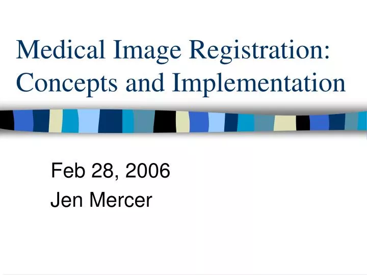 medical image registration concepts and implementation