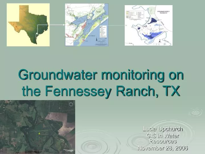 groundwater monitoring on the fennessey ranch tx