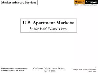 U.S. Apartment Markets: Is the Bad News True?