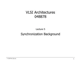 VLSI Architectures 048878