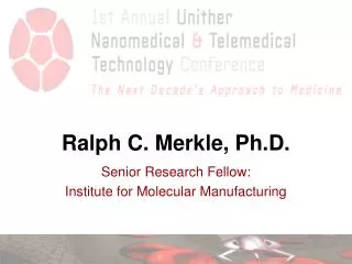 Ralph C. Merkle, Ph.D.