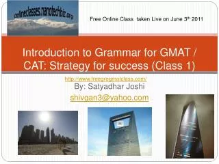 Introduction to Grammar for GMAT / CAT: Strategy for success (Class 1)