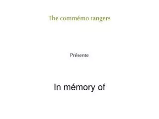 The commémo rangers
