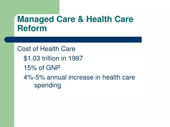 managed care health care reform
