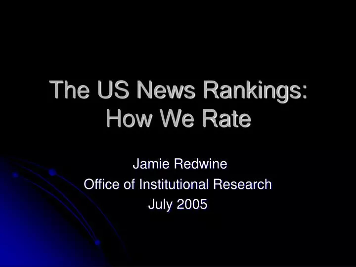 the us news rankings how we rate