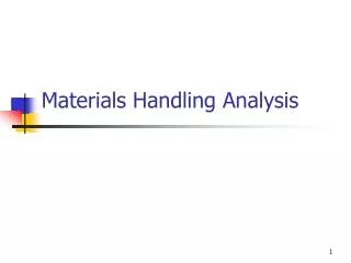 Materials Handling Analysis