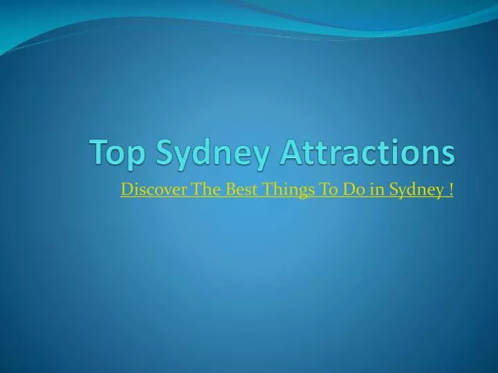 top sydney attractions
