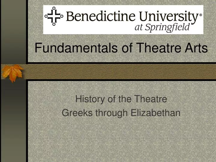 fundamentals of theatre arts