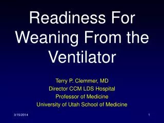 Readiness For Weaning From the Ventilator
