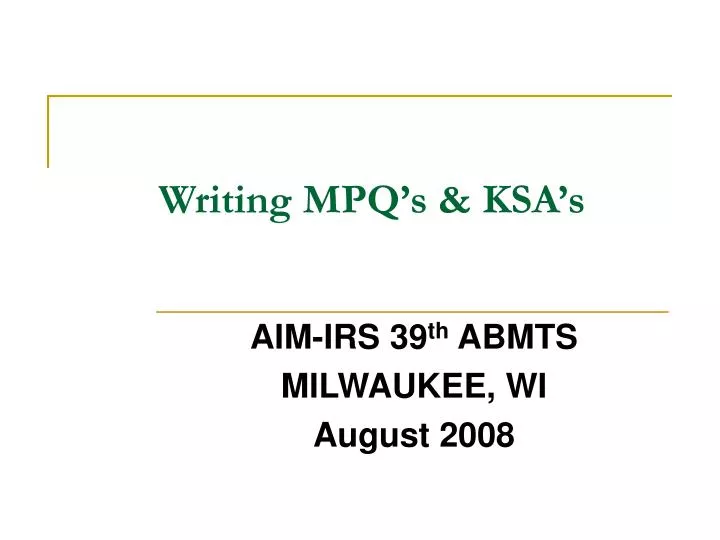 writing mpq s ksa s